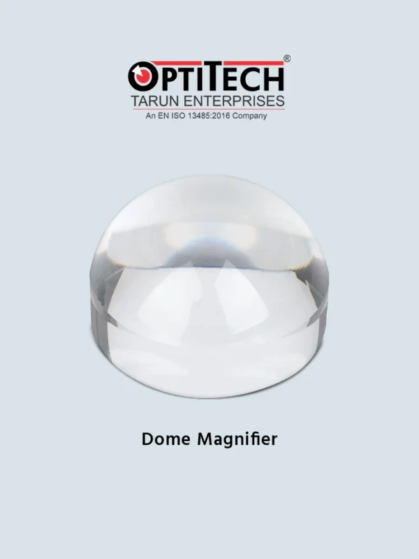 Dome Magnifier by Optitecheyecare
